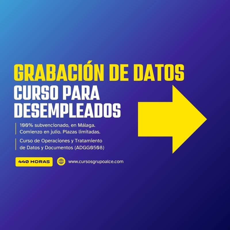MÁS INFORMACIÓN CURSO GRABACIÓN DE DATOS GRUPO ALCE MÁS INFORMACIÓN CURSO GRABACIÓN DE DATOS GRUPO ALCE
